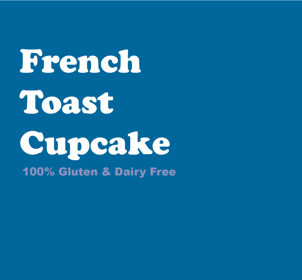 French Toast Cupcakes (4 PACK)